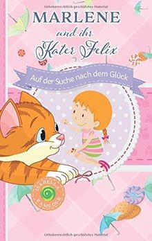 Marlene und ihr - , felix